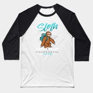 Sloth Hiking Team Baseball T-Shirt